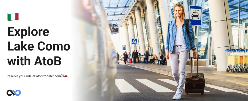 Prenotazione Trasferimenti Dall'aeroporto di Milano al Lago di Como